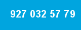 927 032 57 79